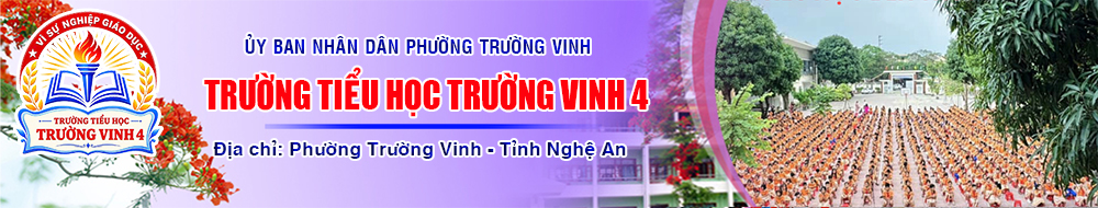 Trường Tiểu học Trường Vinh 4 - Tỉnh Nghệ An